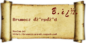 Brumecz Árpád névjegykártya